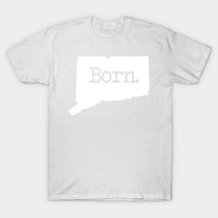 Connecticut Born CT T-Shirt